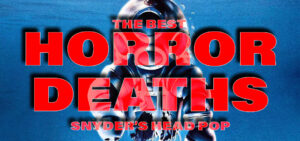 The-Best-Horror-Deaths-Snyder-Deepstar-Six-Title-v01 Horror Death Scenes - Deepstar Six - Horror Articles - Horror Land